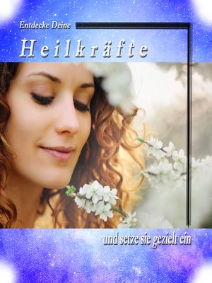 cover image of Entdecke Deine Heilkräfte